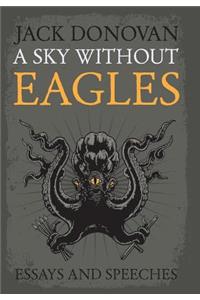 A Sky Without Eagles