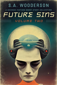 Future Sins Volume Two