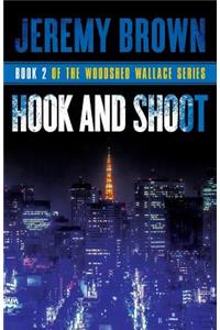 Hook and Shoot