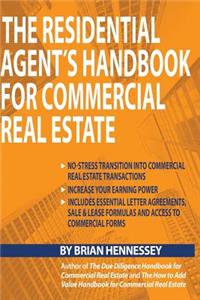 The Residential Agent's Handbook for Commercial Real Estate