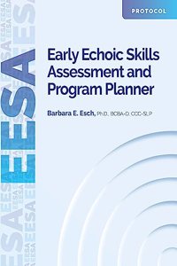 Eesa, Early Echoic Skills Assessment and Program Planner - Protocol