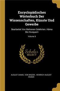 Encyclopädisches Wörterbuch Der Wissenschaften, Künste Und Gewerbe