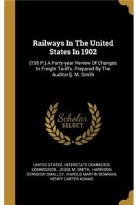 Railways In The United States In 1902
