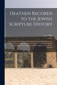 Heathen Records to the Jewish Scripture History