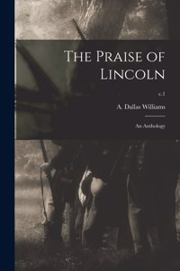 The Praise of Lincoln