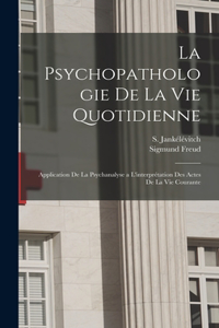 psychopathologie de la vie quotidienne