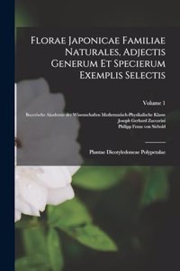 Florae Japonicae Familiae Naturales, Adjectis Generum Et Specierum Exemplis Selectis