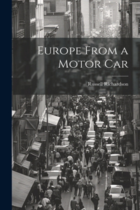 Europe From a Motor Car