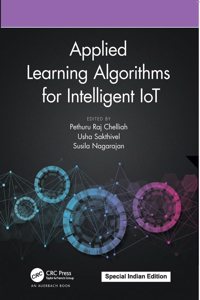 Applied Learning Algorithms for Intelligent IoT