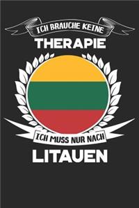Ich brauche keine Therapie ich muss nur nach Litauen