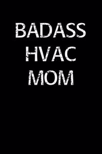 Badass Hvac Mom