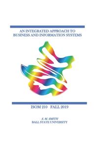 An Integrated Approach to Business and Information Systems