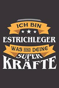 Ich Bin Estrichleger Was Sind Deine Superkräfte?