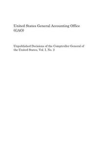 Unpublished Decisions of the Comptroller General of the United States, Vol. I, No. 2