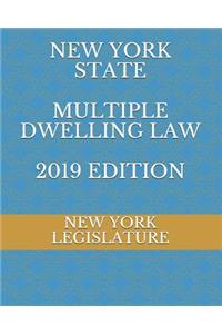 New York State Multiple Dwelling Law 2019 Edition