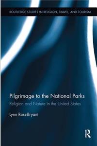 Pilgrimage to the National Parks