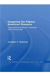 Imagining the Filipino American Diaspora