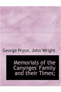 Memorials of the Canynges' Family and Their Times;