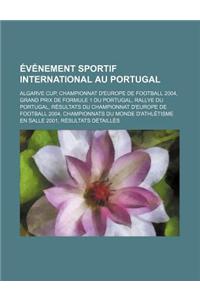 Evenement Sportif International Au Portugal