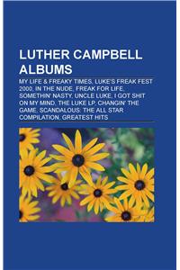 Luther Campbell Albums
