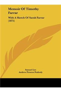 Memoir of Timothy Farrar