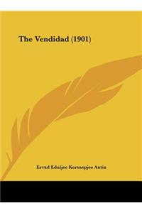 The Vendidad (1901)