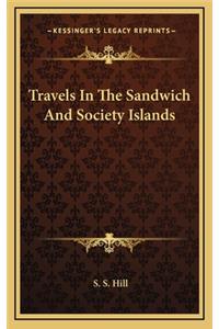 Travels in the Sandwich and Society Islands