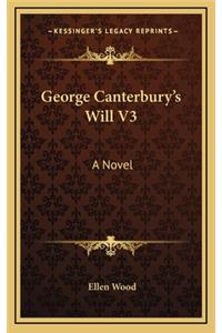 George Canterbury's Will V3