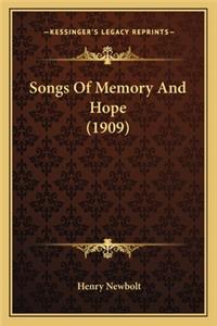 Songs Of Memory And Hope (1909)