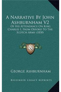 A Narrative by John Ashburnham V2