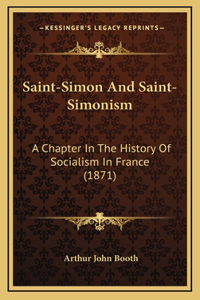 Saint-Simon And Saint-Simonism