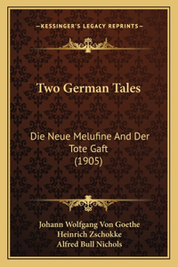 Two German Tales