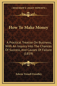 How To Make Money