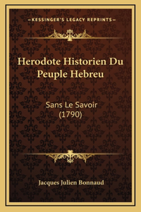 Herodote Historien Du Peuple Hebreu