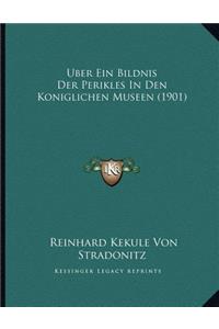 Uber Ein Bildnis Der Perikles In Den Koniglichen Museen (1901)