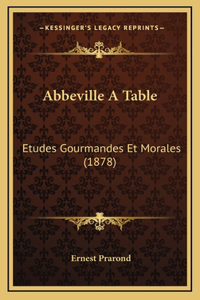 Abbeville A Table