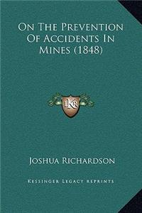 On The Prevention Of Accidents In Mines (1848)