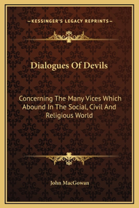 Dialogues Of Devils