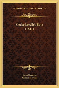 Cocke Lorelle's Bote (1841)