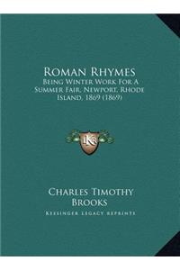Roman Rhymes