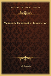 Mennonite Handbook of Information