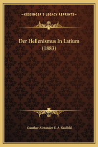 Der Hellenismus In Latium (1883)