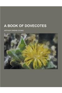 A Book of Dovecotes