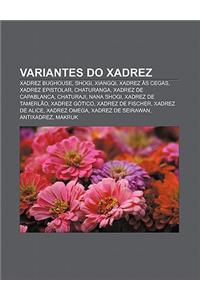 Variantes Do Xadrez