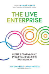 Live Enterprise: Create a Continuously Evolving and Learning Organization