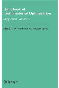 Handbook of Combinatorial Optimization: Supplement Volume B