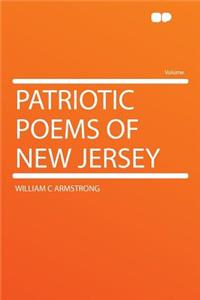 Patriotic Poems of New Jersey