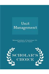 Unit Management - Scholar's Choice Edition
