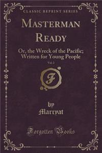 Masterman Ready, Vol. 2