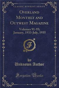 Overland Monthly and Outwest Magazine